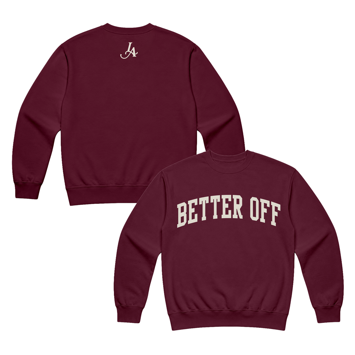 Better Off Crewneck