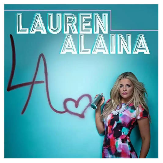 Self Titled EP - Official Lauren Alaina Store
